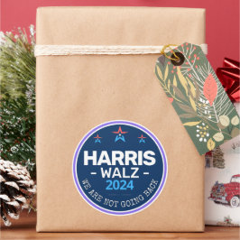 Harris Walz 2024 Wir gehen nicht zurück Runder Aufkleber