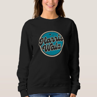 Harris Walz 2024 Women's Sweatshirt