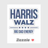 Harris Walz Big Vater Energy Aufkleber (Blatt)