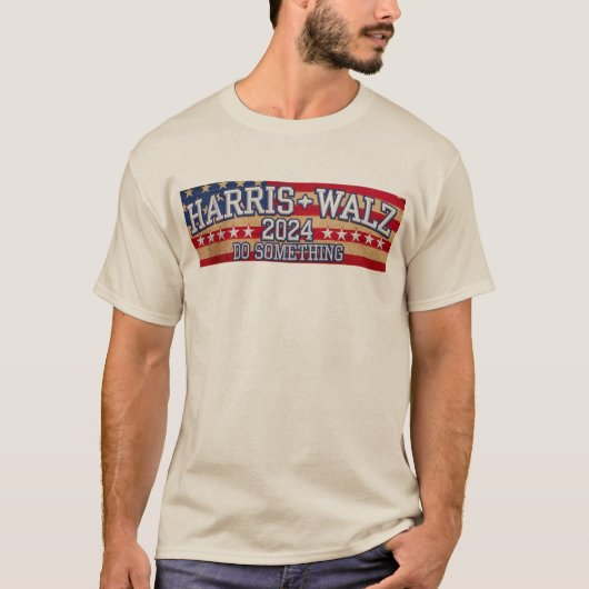 HARRIS WALZ "Do Something" T-Shirt (Vorderseite)