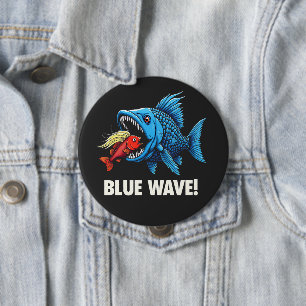 Harris Walz Election Blue Waves Democratic Fish Button