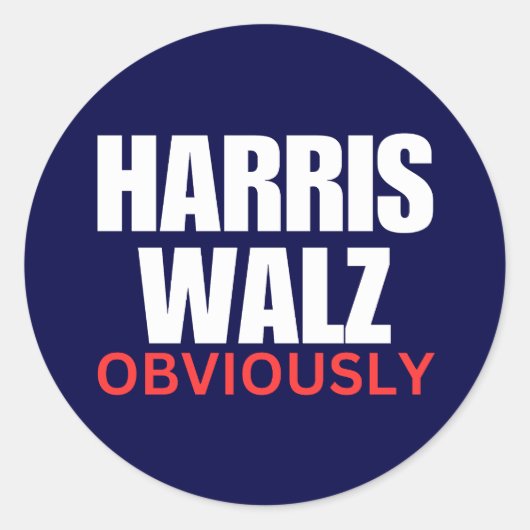 Harris Walz OBVIOUSLY | Harris Walz 2024 offensich Runder Aufkleber (Vorderseite)