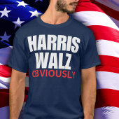 Harris Walz OBVIOUSLY | Harris Walz 2024 offensich T-Shirt