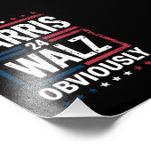 Harris Walz, offensichtlich Harris Waltz 2024 Wahl Fotodruck (Ecke)