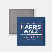 Harris Walz. Offensichtlich. Kamala Harris Tim Wal Magnet (Vorderseite/Rückseite)