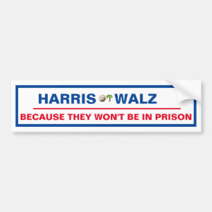 Harris / Walz Weil sie nicht im Gefängnis sein wer Autoaufkleber
