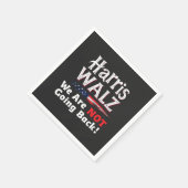 Harris Walz Wir werden die Wahlen 2024 nicht zurüc Serviette (Ecke)