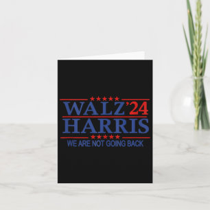 Harris Wheimer 24 Kampagne 2024 Wir werden nicht B Karte
