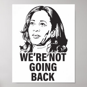 Harris, wir gehen nicht zurück 2024 poster