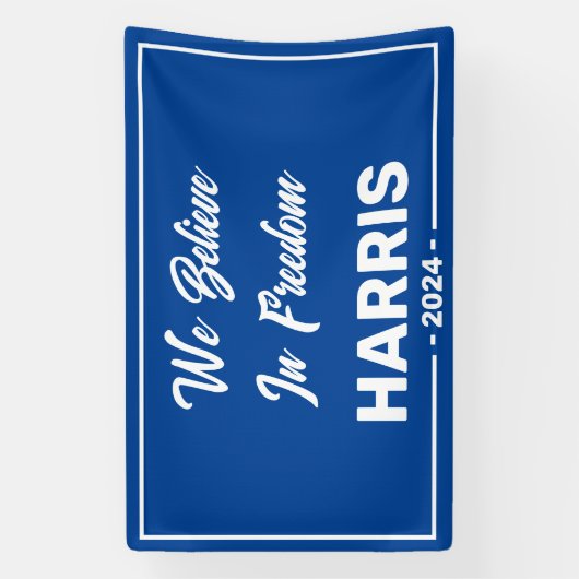 Harris, wir glauben an Freiheit 2024 Banner (Vertikal)