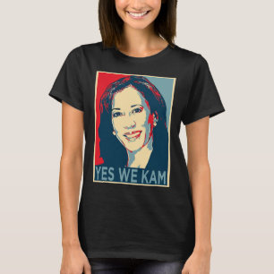 Harris Yes We Kam 2024 Wahlen Politische Kampagne T-Shirt