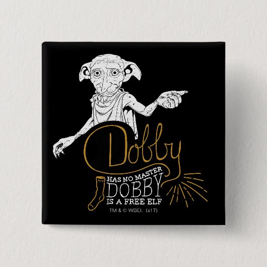 Harry Potter | Dobby Hat Keinen Meister Button (Vorderseite)
