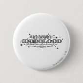 Harry Potter Spell | Filthy Mudblood Button (Vorderseite)