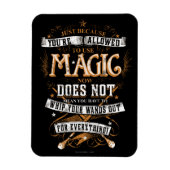 Harry Potter Spell | Nur weil Sie erlaubt sind Magnet (Vertikal)