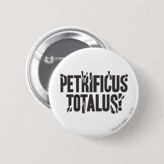 Harry Potter Spell | Petrificus Totalus! Button (Vorne & Hinten)
