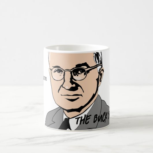 Harry S Truman - The Buck Stops Here! Kaffeetasse (Mittel)