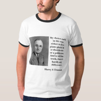 Harry Truman auf Politikern und Whorehouses T-Shirt