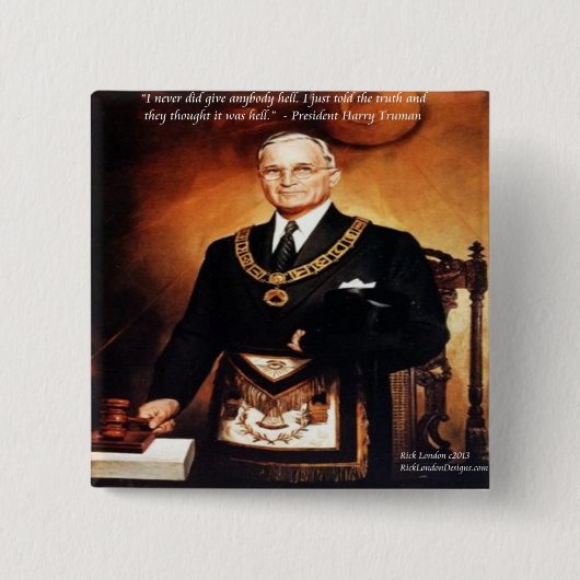 Harry Truman zitiert "hat nicht "Em Hell" Button (Vorderseite)