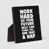 hart arbeiten, damit Ihr zukünftiges Selbst ein Ni Fotoplatte (Vorderseite)