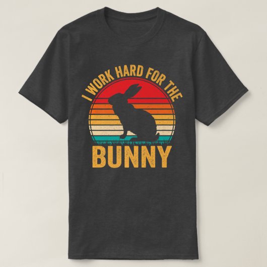 hart arbeiten für das sonnige, sonnige Kaninchen L T-Shirt (Design vorne)
