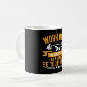 hart arbeiten kaffeetasse (Vorderseite Links)
