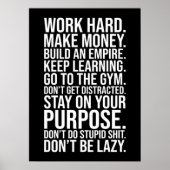 hart arbeiten, nicht faul sein, Gym, Hustle, Erfol Poster (Vorne)