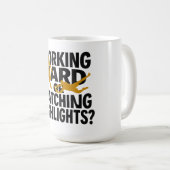 Hart arbeiten oder Highlights lustiger Fußball sch Kaffeetasse (VorderseiteRechts)
