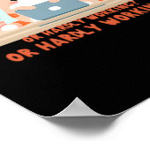 hart arbeiten oder kaum arbeiten lustige Meme Poster (Ecke)