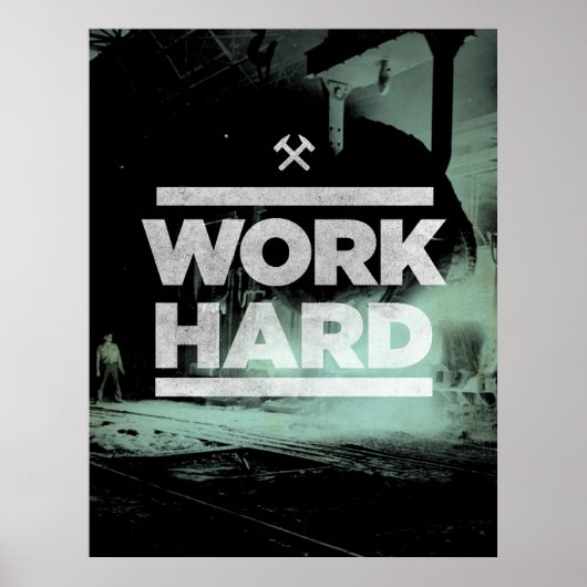 hart arbeiten poster (Vorne)