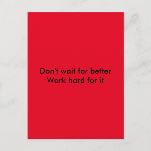 hart arbeiten postkarte (Vorderseite)