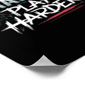 hart arbeiten und hart spielen poster (Ecke)