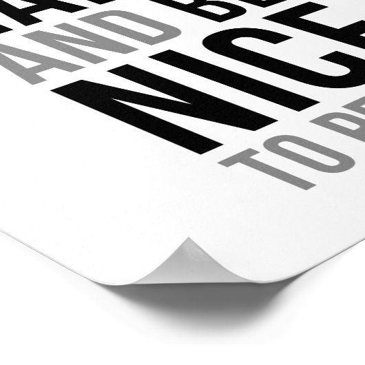 hart arbeiten und nett sein poster (Ecke)