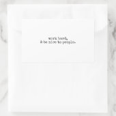 hart arbeiten und nett sein rechteckiger aufkleber (Tasche)