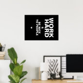 hart arbeiten und nett zu den Leuten Poster sein: (Heimbüro)