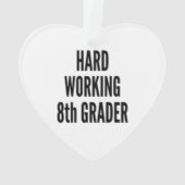 hart arbeitende Achtklässlerin Ornament (Rückseite)