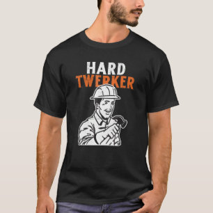 Hart arbeitender Bauarbeiter Wortspiel T-Shirt