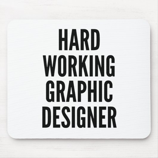 hart arbeitender Grafikdesigner Mousepad (Vorne)