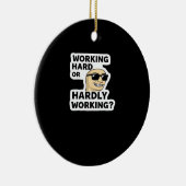 hart arbeitender oder kaum arbeitender lustiger Me Keramik Ornament (Rechts)