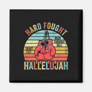 Hart Erkämpft Durch Die Hölle Hallelujah Vintage B Magnet