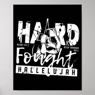 Hart erkämpftes Halleluja preise Jesus Bibelvers C Poster