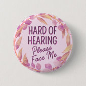 Hart hören, bitte fühle mich mit rosa Blätter. Button (Vorderseite)