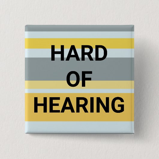 Hart zu hören Moderne Streifen Gelb Grau einfach Button (Vorderseite)