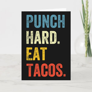 Hart zuschlagen, Tacos essen, lustiger Workout-Spr Karte
