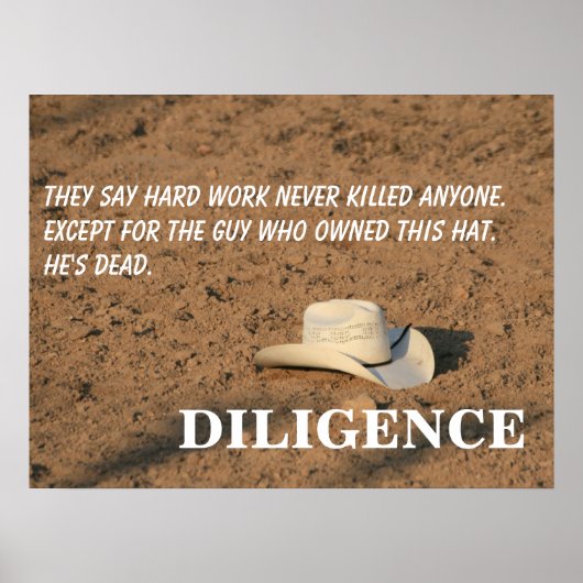 Harte Arbeit bringt dich nicht um (ich verspreche) Poster (Vorne)