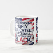 Harte Arbeit, hoch gebildet und erfolgreich... Kaffeetasse (Vorderseite Links)