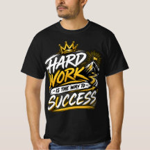 Harte Arbeit Ist Der Weg Zum Erfolg Motivations-Ty