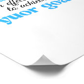 Harte Arbeit ist ein effektiver Weg, um Ihr Ziel z Poster (Ecke)