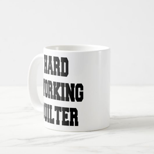 harte Arbeit Kaffeetasse (Vorderseite Links)
