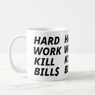 HARTE ARBEIT KILL BILLS KAFFEETASSE