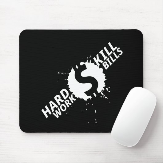 HARTE ARBEIT KILL BILLS MOUSEPAD (Mit Mouse)